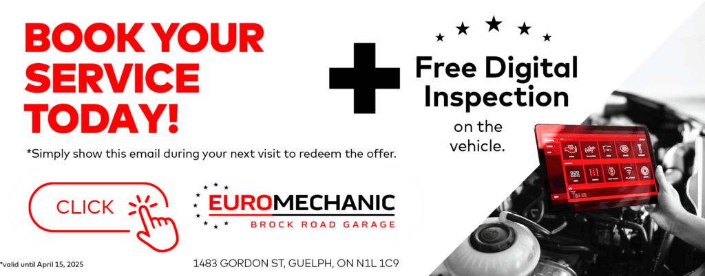 Promotional image for Euromechanic Brock Road Garage. Text reads “Book your service today! Free digital inspection on the vehicle.” Includes a clickable button graphic and location address: 1483 Gordon St, Guelph, ON N1L 1C9. Offer valid until April 15, 2025. EuroMechanic | Brock Road Garage Guelph | Top Reviewed Auto Repair Shop in Guelph | Visit brockroadgarage.ca