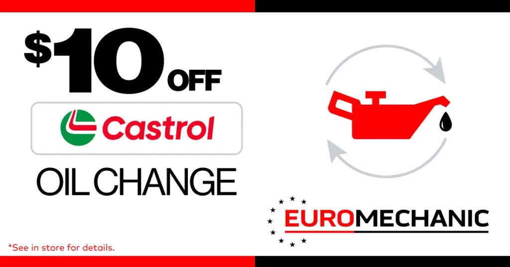 $10 off Castrol oil change promotion at Brock Road Garage EuroMechanic in Guelph.