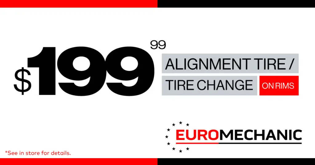 $199.99 alignment and tire change on rims promotion at Brock Road Garage EuroMechanic in Guelph.